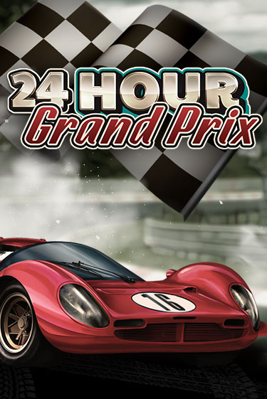 Демо версия игры 24 Hour Grand Prix | VAVADA BY 