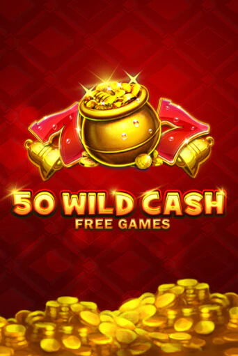 Демо версия игры 50 Wild Cash | VAVADA BY 