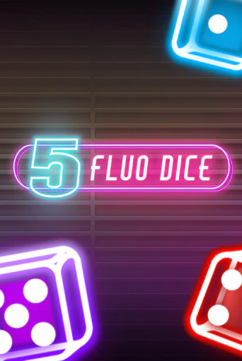 Демо версия игры 5 Fluo Dice | VAVADA BY 