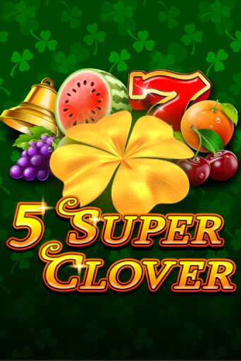 Демо версия игры 5 Super Clover | VAVADA BY 