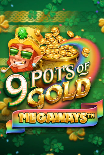 Демо версия игры 9 Pots of Gold Megaways VF | VAVADA BY 