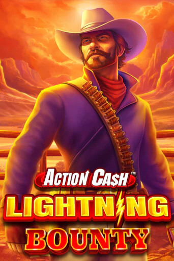 Демо версия игры Action Cash™ Lightning Bounty | VAVADA BY 