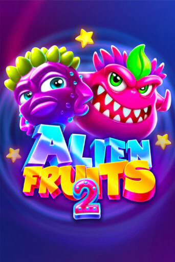 Демо версия игры Alien Fruits 2 | VAVADA BY 