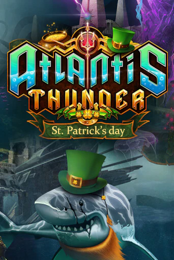 Демо версия игры Atlantis Thunder St Patrick's Edition | VAVADA BY 