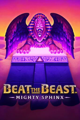 Демо версия игры Beat the Beast: Mighty Sphinx | VAVADA BY 