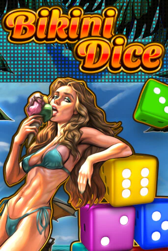 Демо версия игры Bikini Dice | VAVADA BY 