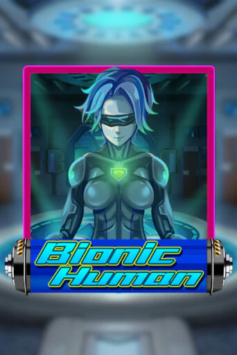 Демо версия игры Bionic Human | VAVADA BY 