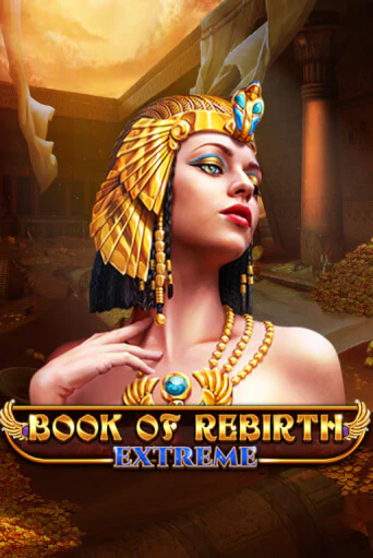 Демо версия игры Book Of Rebirth - Extreme | VAVADA BY 