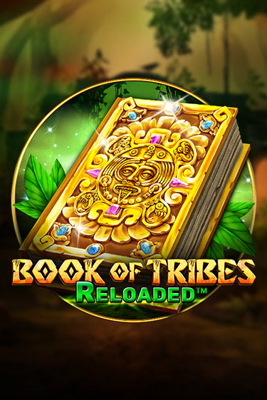 Демо версия игры Book Of Tribes Reloaded | VAVADA BY 