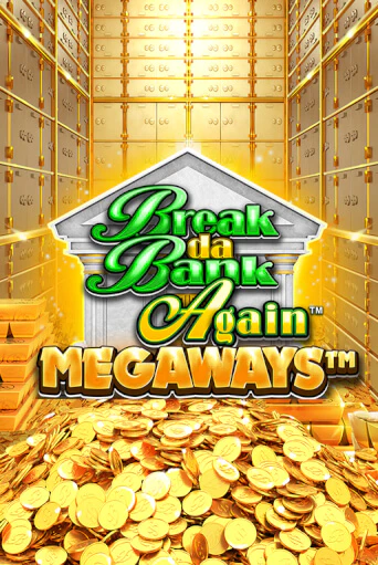 Демо версия игры Break Da Bank Again™ MEGAWAYS™ | VAVADA BY 