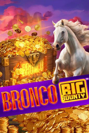 Демо версия игры Bronco Big Bounty™ | VAVADA BY 