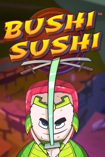 Демо версия игры Bushi Sushi | VAVADA BY 