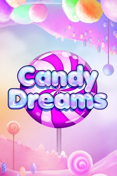 Демо версия игры Candy Dreams | VAVADA BY 