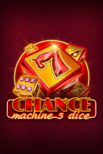 Демо версия игры Chance Machine 5 Dice | VAVADA BY 