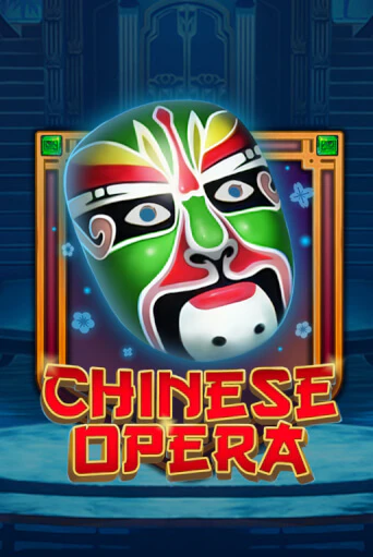 Демо версия игры Chinese Opera | VAVADA BY 