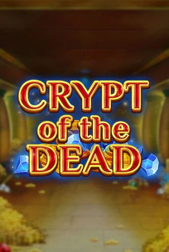 Демо версия игры Crypt of the Dead | VAVADA BY 