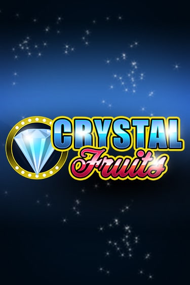 Демо версия игры Сrystal Fruits | VAVADA BY 