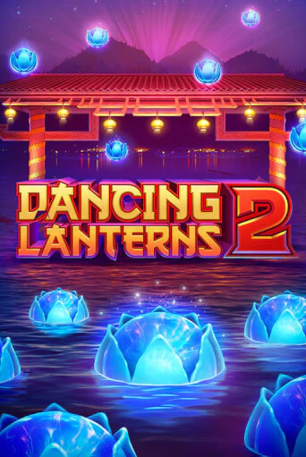 Демо версия игры Dancing Lanterns 2 | VAVADA BY 