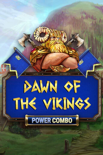 Демо версия игры Dawn of the Vikings POWER COMBO | VAVADA BY 