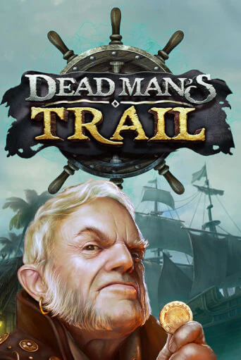 Демо версия игры Dead Man's Trail | VAVADA BY 