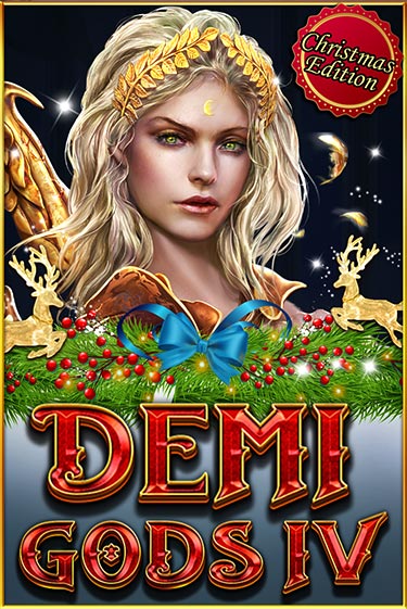 Демо версия игры Demi Gods IV (Christmas Edition) | VAVADA BY 