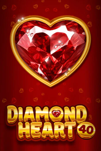 Демо версия игры Diamond Heart 40 | VAVADA BY 