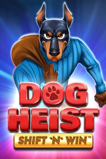 Демо версия игры Dog Heist Shift 'N' Win | VAVADA BY 