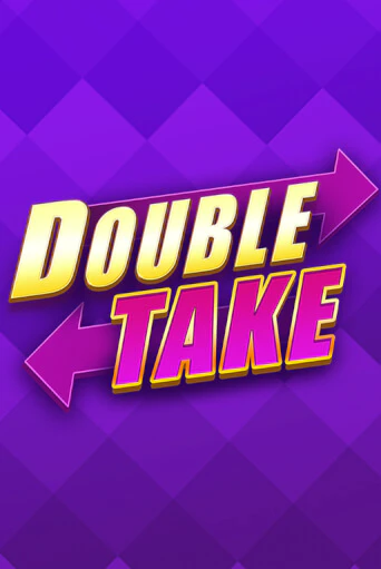 Демо версия игры Double Take | VAVADA BY 