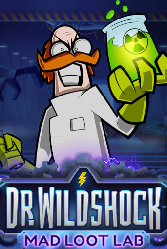 Демо версия игры Dr. Wildshock: Mad Loot Lab™ | VAVADA BY 