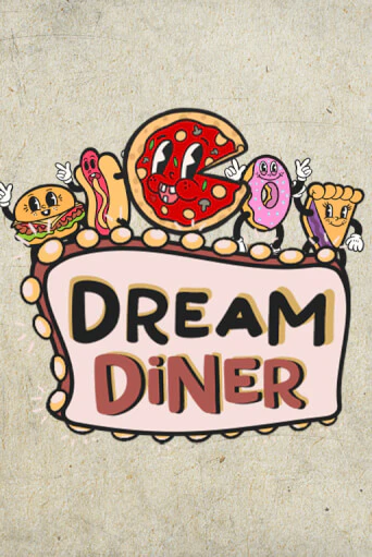 Демо версия игры Dream Diner | VAVADA BY 