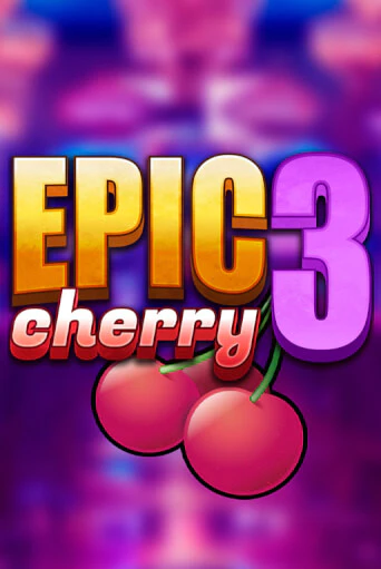 Демо версия игры Epic Cherry 3 | VAVADA BY 