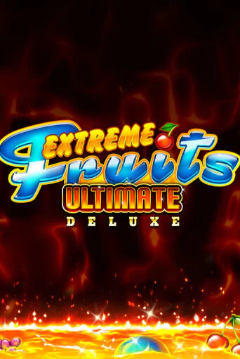 Демо версия игры Extreme Fruits Ultimate Deluxe | VAVADA BY 