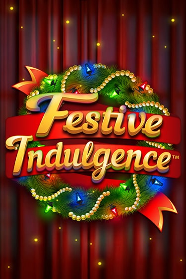 Демо версия игры Festive Indulgence | VAVADA BY 