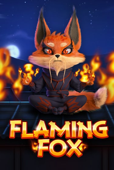 Демо версия игры Flaming Fox | VAVADA BY 