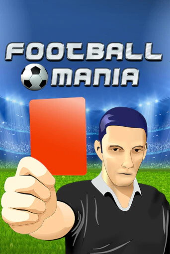 Демо версия игры Football Mania | VAVADA BY 