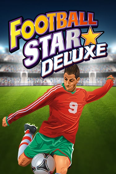 Демо версия игры Football Star Deluxe | VAVADA BY 