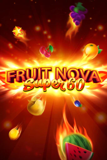 Демо версия игры Fruit Super Nova 60 | VAVADA BY 