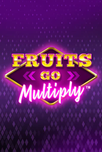 Демо версия игры Fruits Go Multiply | VAVADA BY 