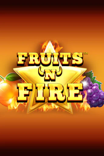 Демо версия игры Fruits'n'Fire | VAVADA BY 