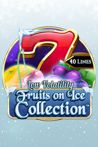 Демо версия игры Fruits On Ice Collection 40 Lines | VAVADA BY 