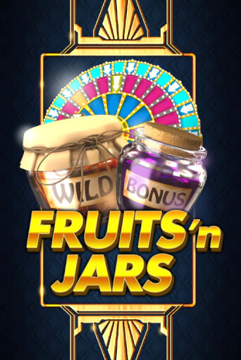 Демо версия игры Fruits´n Jars | VAVADA BY 