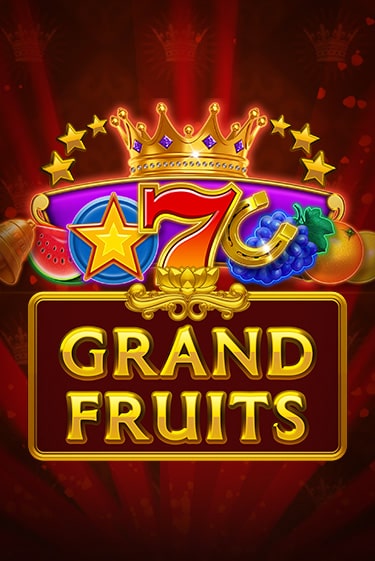 Демо версия игры Grand Fruits | VAVADA BY 