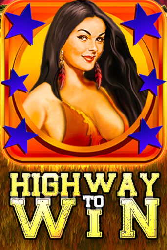 Демо версия игры Highway to Win | VAVADA BY 