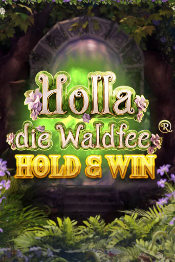 Демо версия игры Holla die Waldfee: Hold & Win | VAVADA BY 