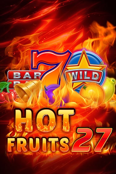 Демо версия игры Hot Fruits 27 | VAVADA BY 