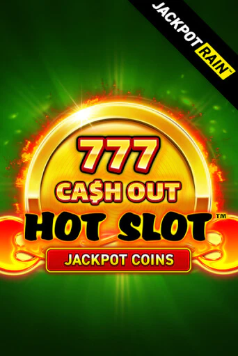 Демо версия игры Hot Slot: 777 Cash Out JackpotRain | VAVADA BY 