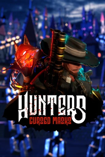 Демо версия игры Hunters: Cursed Mask | VAVADA BY 