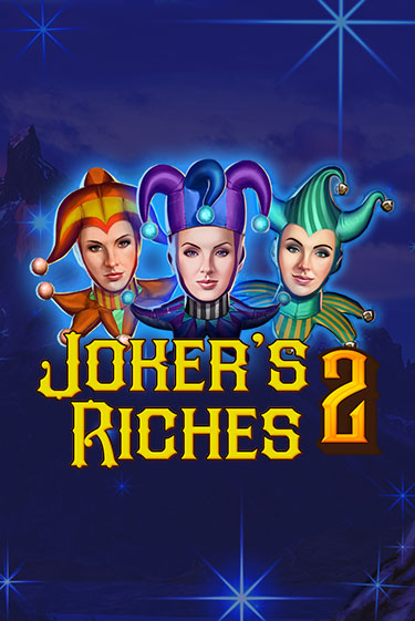 Демо версия игры Joker's Riches 2 | VAVADA BY 