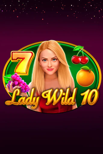 Демо версия игры Lady Wild 10 | VAVADA BY 