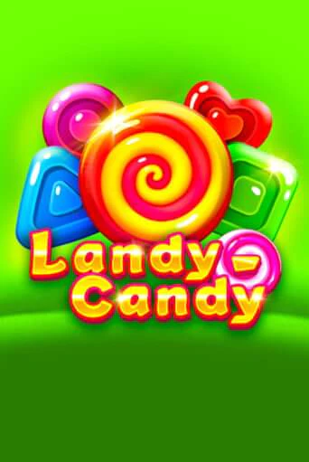 Демо версия игры Landy-Candy | VAVADA BY 